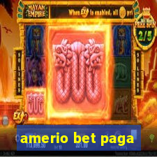 amerio bet paga